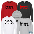 BEARS. Crewneck Sweatshirt 2.0