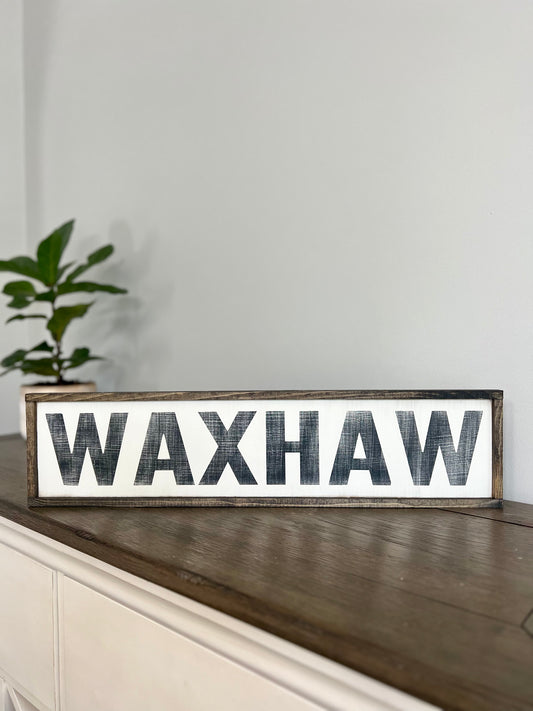 WAXHAW Framed Wooden Sign