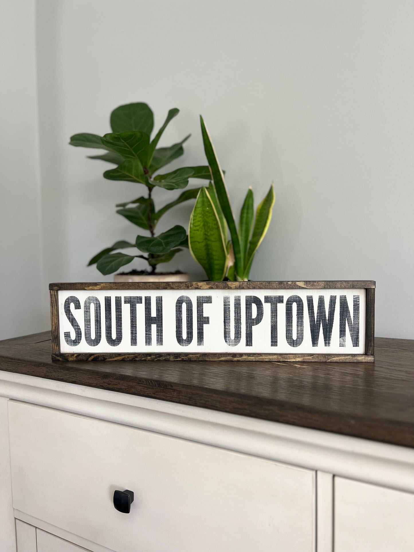 South of Uptown Framed Wooden Sign